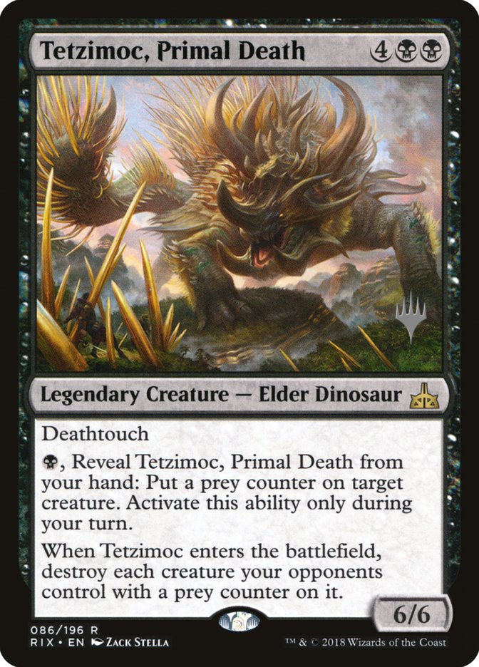 Tetzimoc, Primal Death (Promo Pack) [Rivals of Ixalan Promos] | Dragon's Lair Comics and Fantasy Houston TX