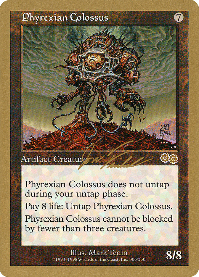 Phyrexian Colossus (Jon Finkel) [World Championship Decks 2000] | Dragon's Lair Comics and Fantasy Houston TX