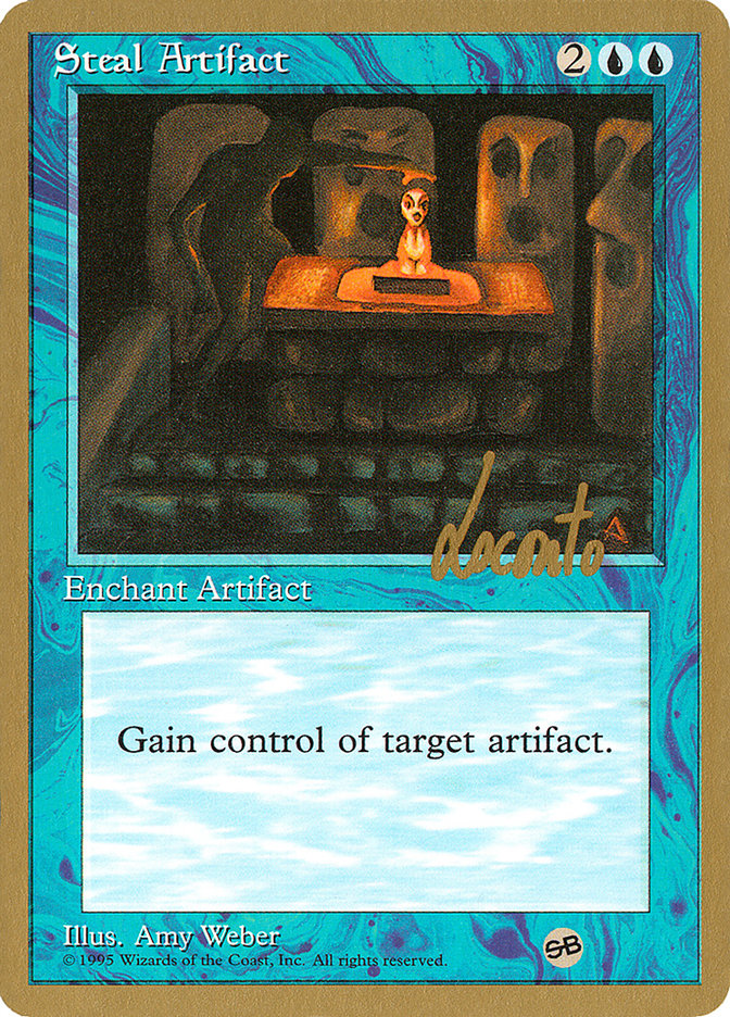 Steal Artifact (Michael Loconto) (SB) [Pro Tour Collector Set] | Dragon's Lair Comics and Fantasy Houston TX