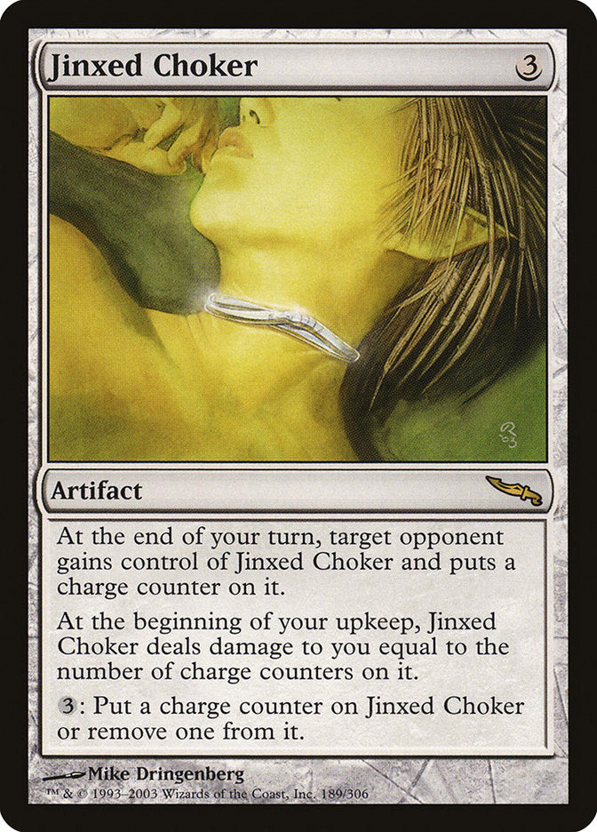 Jinxed Choker [Mirrodin] | Dragon's Lair Comics and Fantasy Houston TX