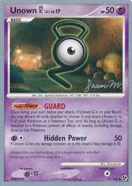 Unown G LV.17 (57/106) (Queengar - Jason Martinez) [World Championships 2009] | Dragon's Lair Comics and Fantasy Houston TX