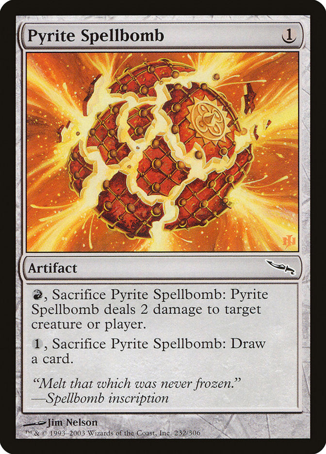 Pyrite Spellbomb [Mirrodin] | Dragon's Lair Comics and Fantasy Houston TX