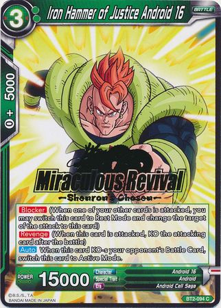 Iron Hammer of Justice Android 16 (Shenron's Chosen Stamped) (BT2-094) [Tournament Promotion Cards] | Dragon's Lair Comics and Fantasy Houston TX