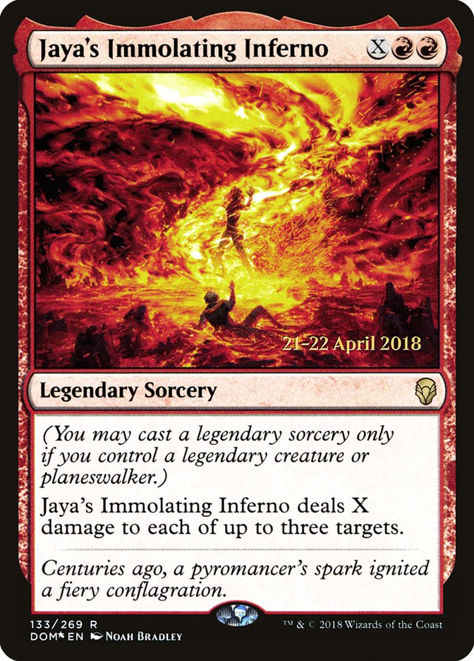 Jaya's Immolating Inferno [Dominaria Prerelease Promos] | Dragon's Lair Comics and Fantasy Houston TX