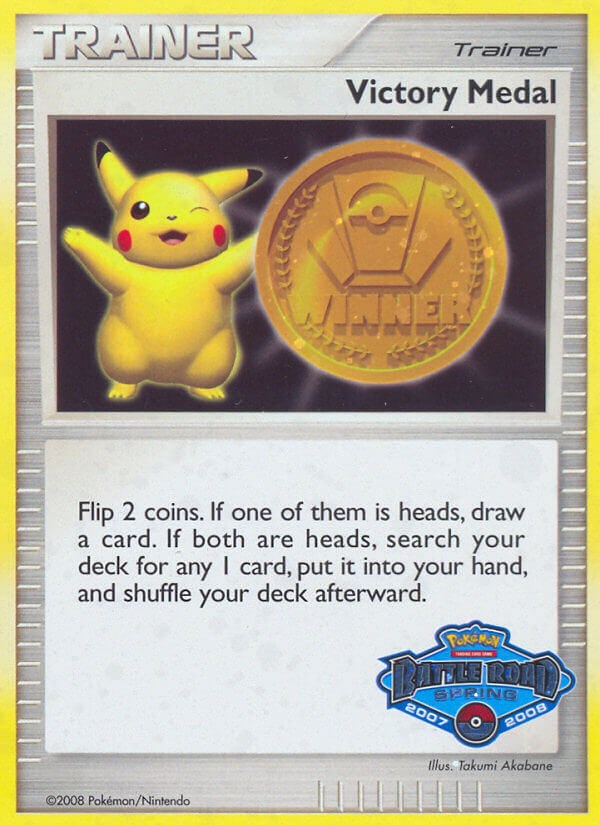 Victory Medal (2007-2008) (Battle Road Spring) [League & Championship Cards] | Dragon's Lair Comics and Fantasy Houston TX