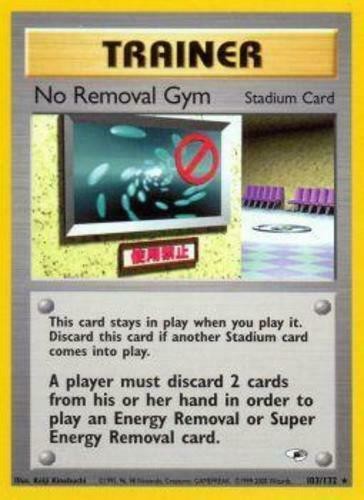 No Removal Gym (103/132) [Gym Heroes Unlimited] | Dragon's Lair Comics and Fantasy Houston TX