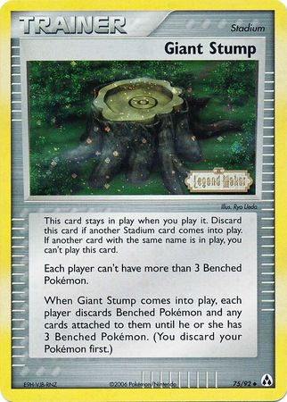 Giant Stump (75/92) (Stamped) [EX: Legend Maker] | Dragon's Lair Comics and Fantasy Houston TX