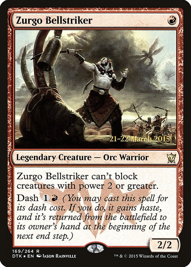 Zurgo Bellstriker [Dragons of Tarkir Prerelease Promos] | Dragon's Lair Comics and Fantasy Houston TX