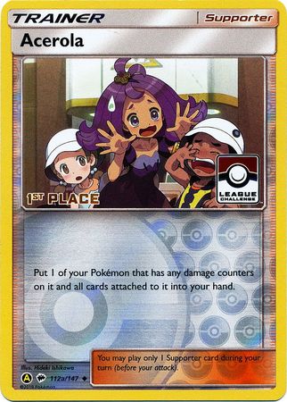 Acerola (112a/147) (League Promo 1st Place) [Sun & Moon: Burning Shadows] | Dragon's Lair Comics and Fantasy Houston TX