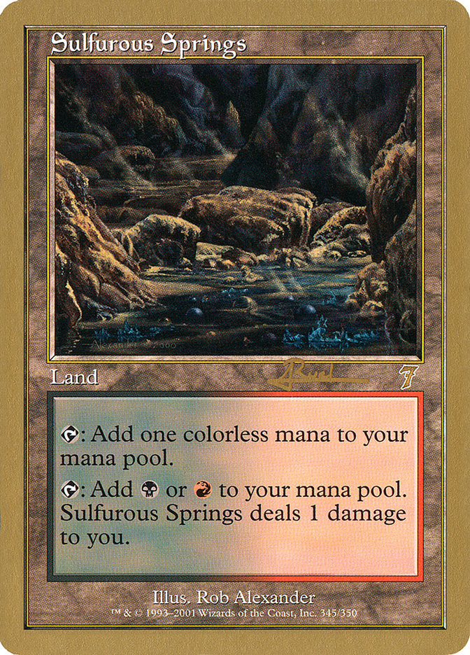 Sulfurous Springs (Antoine Ruel) [World Championship Decks 2001] | Dragon's Lair Comics and Fantasy Houston TX