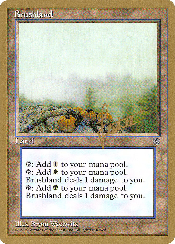 Brushland (Bertrand Lestree) [Pro Tour Collector Set] | Dragon's Lair Comics and Fantasy Houston TX