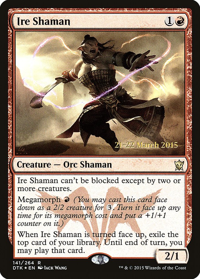 Ire Shaman [Dragons of Tarkir Prerelease Promos] | Dragon's Lair Comics and Fantasy Houston TX