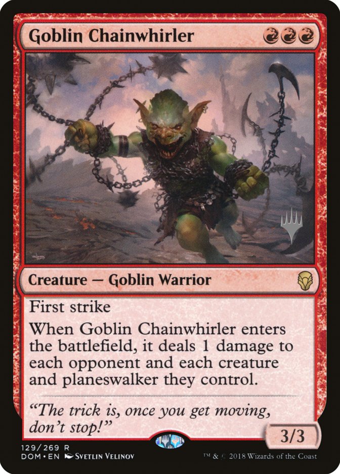 Goblin Chainwhirler (Promo Pack) [Dominaria Promos] | Dragon's Lair Comics and Fantasy Houston TX