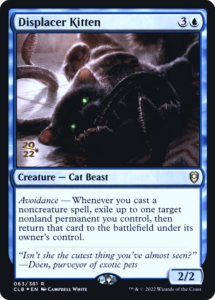 Displacer Kitten (Promo Pack) [The Lost Caverns of Ixalan Promos] | Dragon's Lair Comics and Fantasy Houston TX