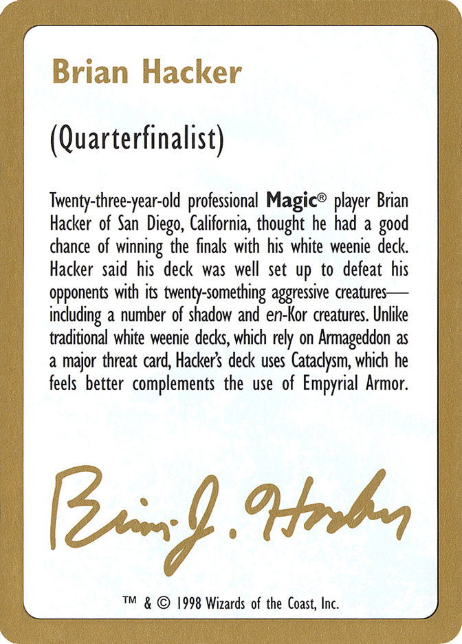 Brian Hacker Bio [World Championship Decks 1998] | Dragon's Lair Comics and Fantasy Houston TX