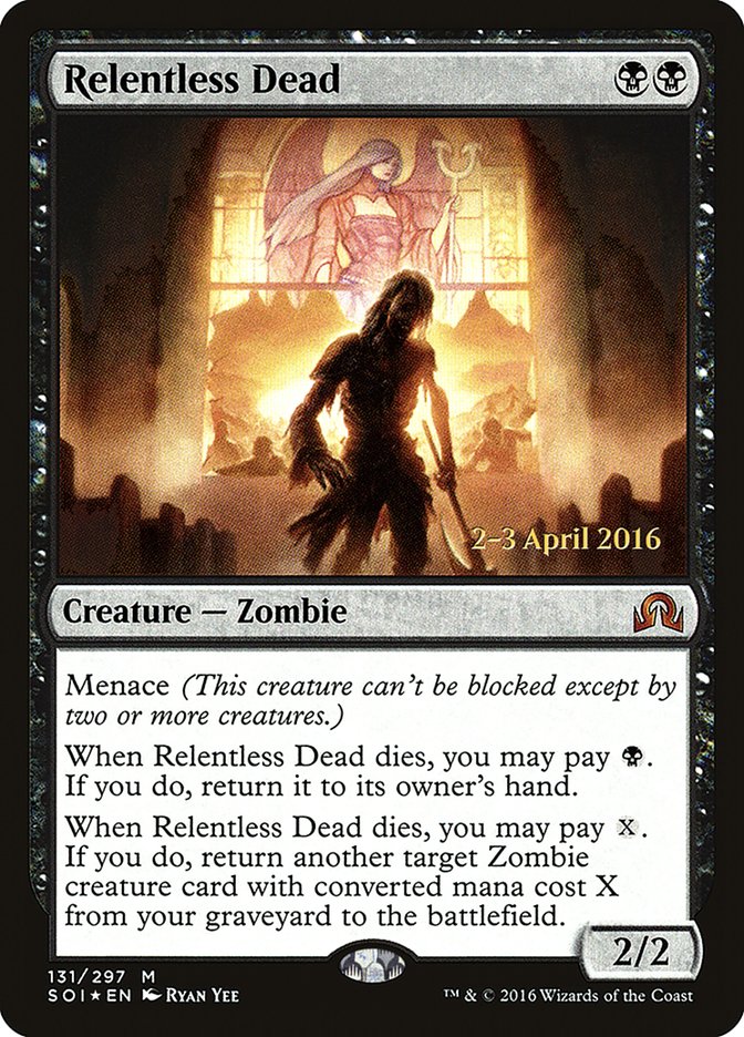 Relentless Dead [Shadows over Innistrad Prerelease Promos] | Dragon's Lair Comics and Fantasy Houston TX