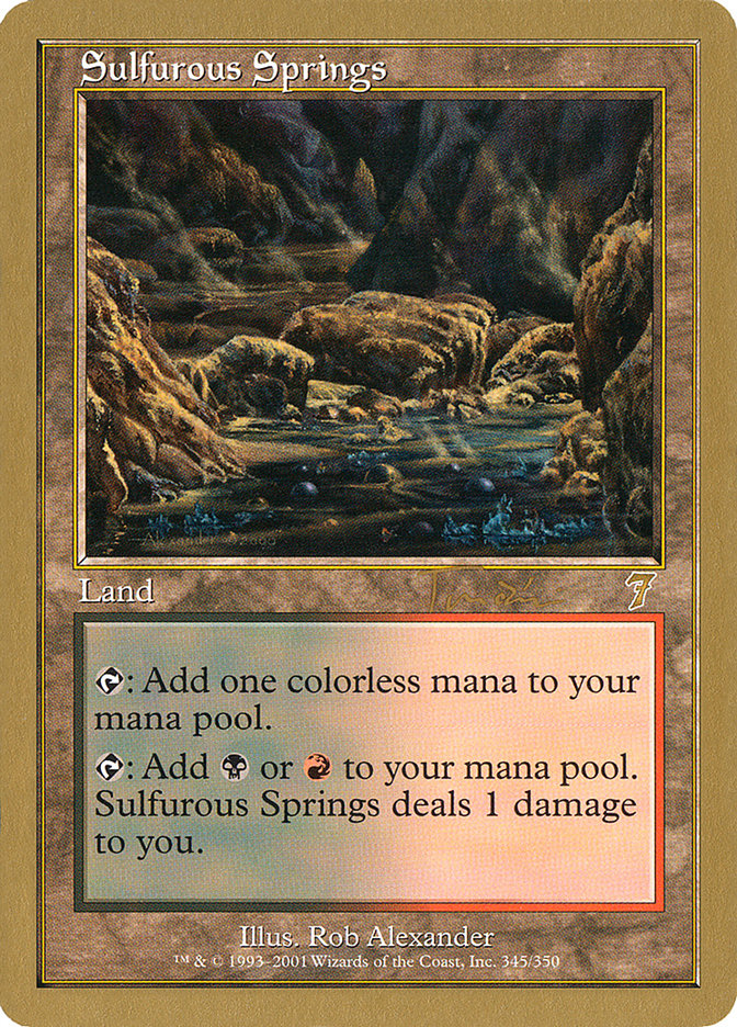 Sulfurous Springs (Jan Tomcani) [World Championship Decks 2001] | Dragon's Lair Comics and Fantasy Houston TX