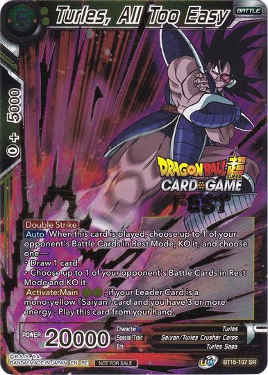 Turles, All Too Easy (Card Game Fest 2022) (BT15-107) [Tournament Promotion Cards] | Dragon's Lair Comics and Fantasy Houston TX