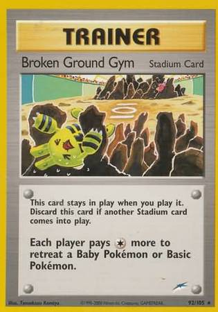 Broken Ground Gym (92/105) [Neo Destiny Unlimited] | Dragon's Lair Comics and Fantasy Houston TX