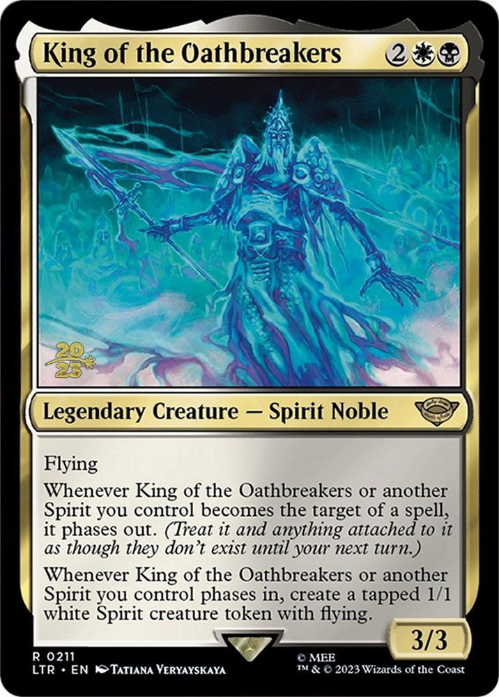 King of the Oathbreakers [The Lord of the Rings: Tales of Middle-Earth Prerelease Promos] | Dragon's Lair Comics and Fantasy Houston TX