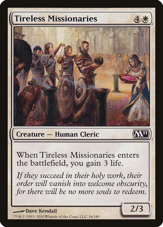 Tireless Missionaries [Magic 2011] | Dragon's Lair Comics and Fantasy Houston TX