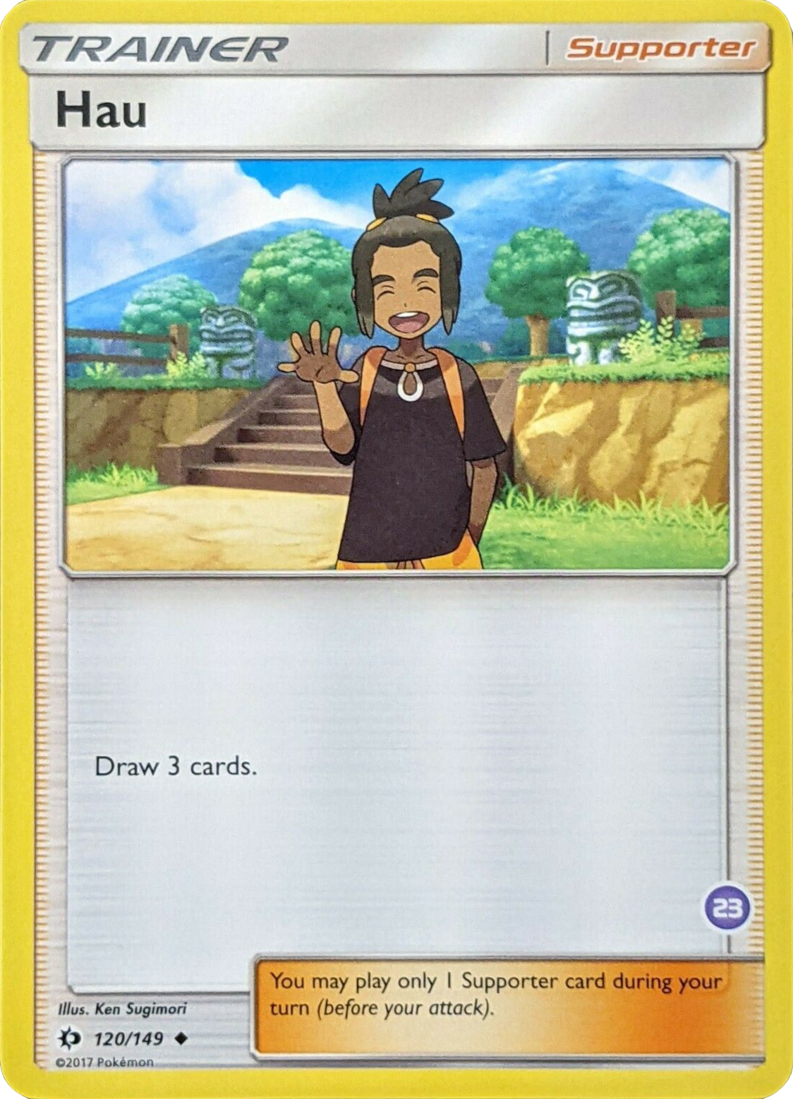 Hau (120/149) (Deck Exclusive #23) [Sun & Moon: Trainer Kit - Alolan Sandslash] | Dragon's Lair Comics and Fantasy Houston TX