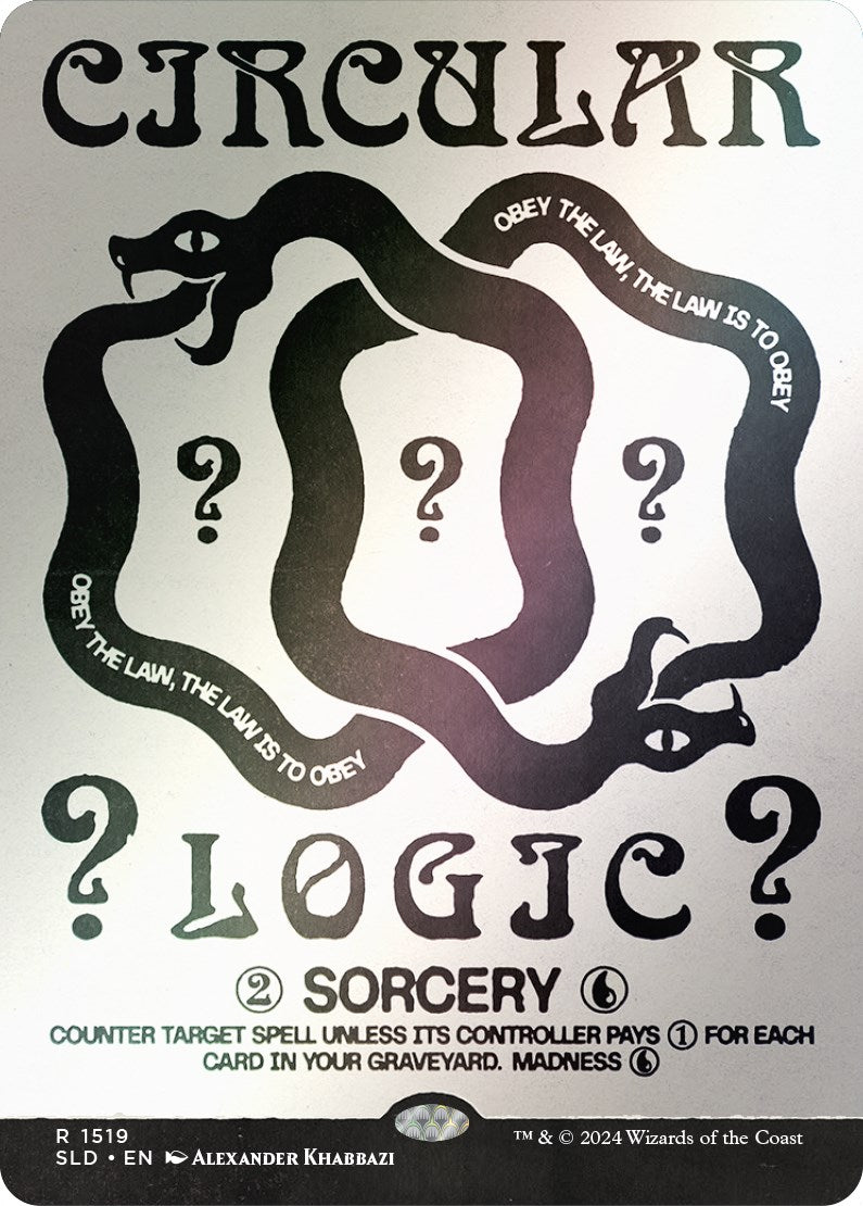 Circular Logic (Rainbow Foil) [Secret Lair Drop Series] | Dragon's Lair Comics and Fantasy Houston TX