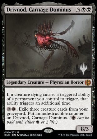 Drivnod, Carnage Dominus (Promo Pack) [Phyrexia: All Will Be One Promos] | Dragon's Lair Comics and Fantasy Houston TX