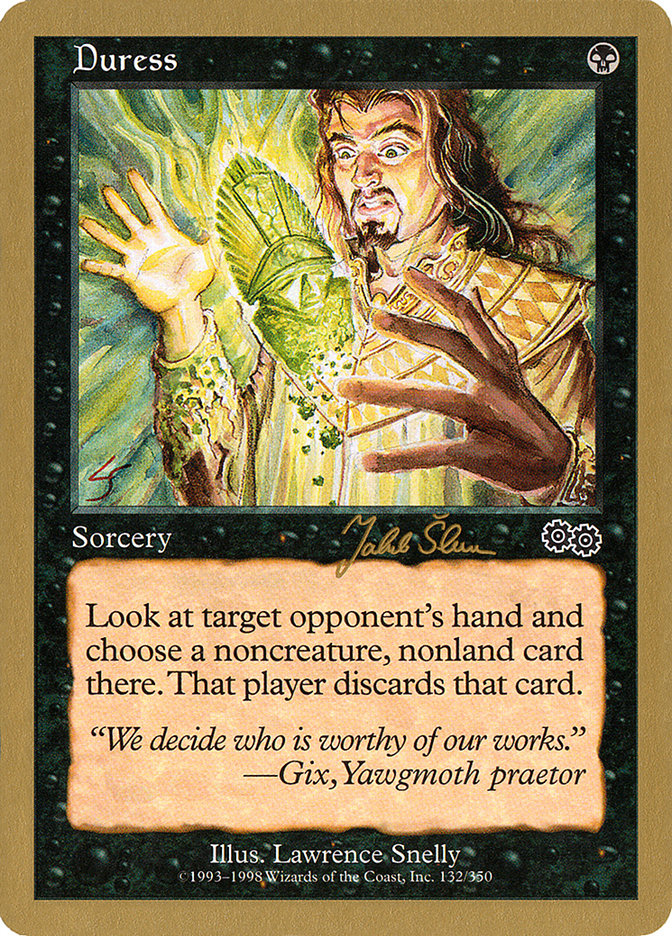 Duress (Jakub Slemr) [World Championship Decks 1999] | Dragon's Lair Comics and Fantasy Houston TX