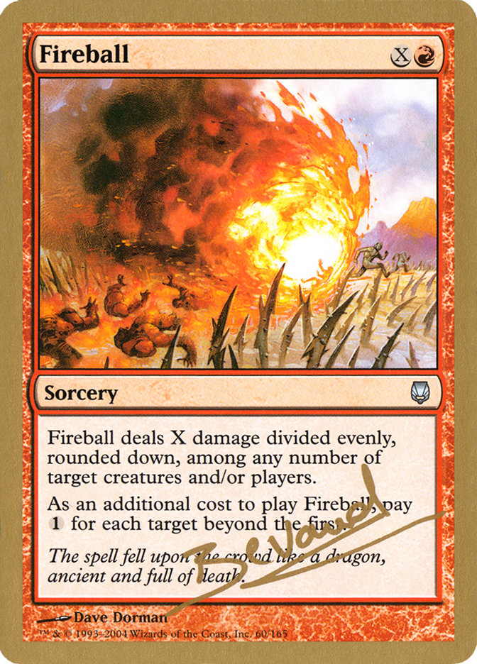 Fireball (Manuel Bevand) [World Championship Decks 2004] | Dragon's Lair Comics and Fantasy Houston TX