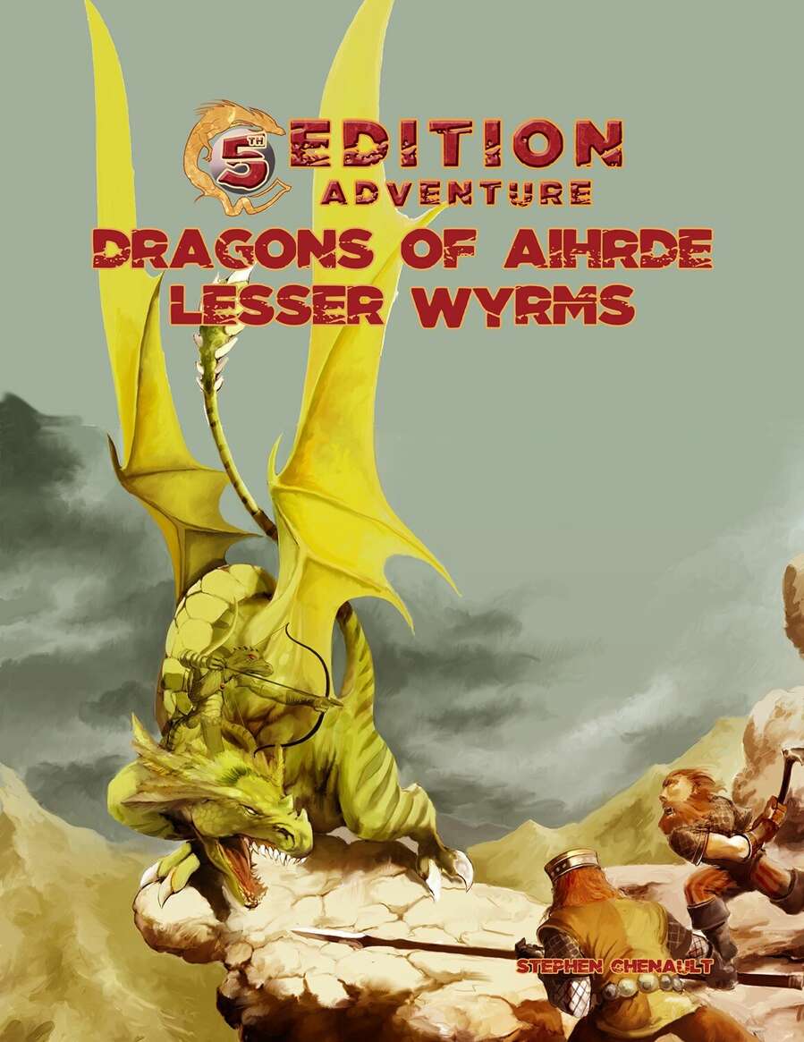 Dragons of Aihrde Lesser Wyrms: A 5th Edition Adventure | Dragon's Lair Comics and Fantasy Houston TX