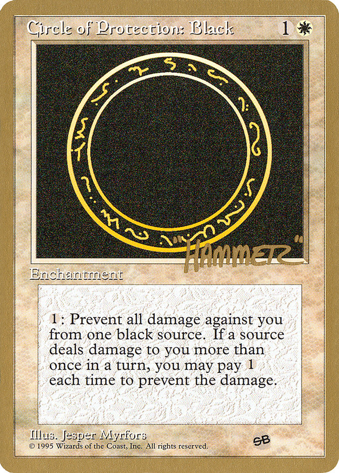 Circle of Protection: Black (Shawn "Hammer" Regnier) (SB) [Pro Tour Collector Set] | Dragon's Lair Comics and Fantasy Houston TX