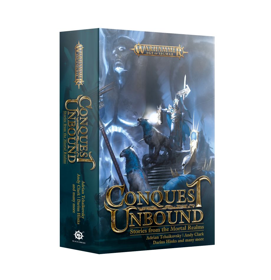 Black Library: Warhammer Age of Sigmar Conquest Unbound Anthology | Dragon's Lair Comics and Fantasy Houston TX