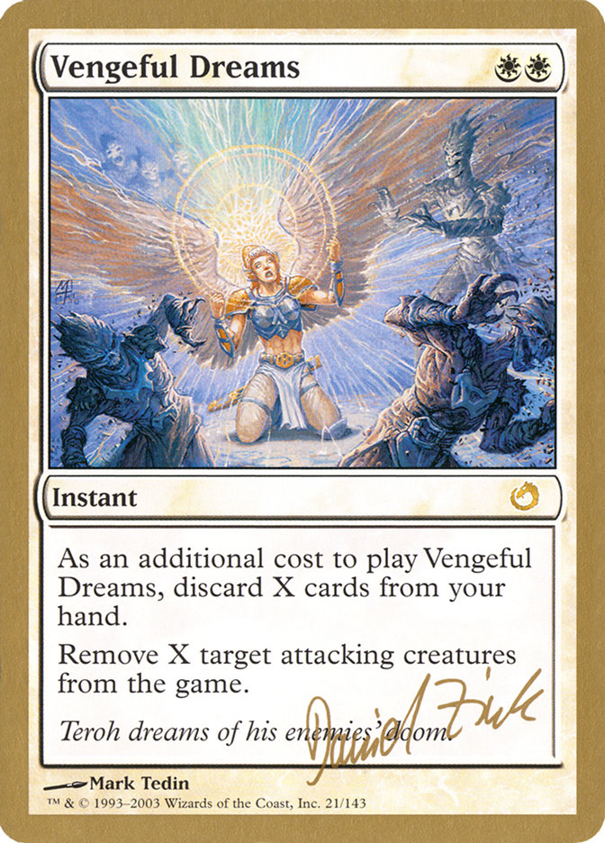 Vengeful Dreams (Daniel Zink) [World Championship Decks 2003] | Dragon's Lair Comics and Fantasy Houston TX