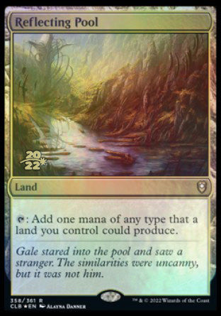 Reflecting Pool [Commander Legends: Battle for Baldur's Gate Prerelease Promos] | Dragon's Lair Comics and Fantasy Houston TX