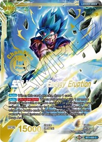 Son Goku & Vegeta // SSB Vegito, Energy Eruption (Championship Final 2019) (1st Place) (BT7-025_PR) [Tournament Promotion Cards] | Dragon's Lair Comics and Fantasy Houston TX