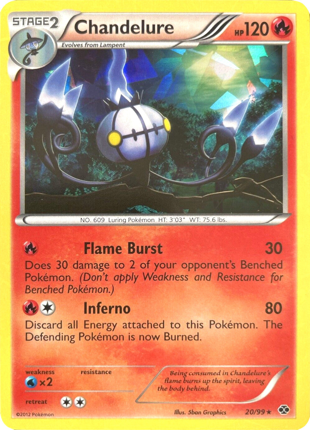 Chandelure (20/99) (Cracked Ice Holo) [Black & White: Next Destinies] | Dragon's Lair Comics and Fantasy Houston TX