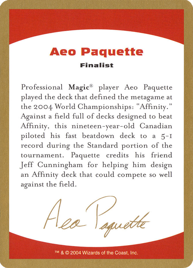 Aeo Paquette Bio [World Championship Decks 2004] | Dragon's Lair Comics and Fantasy Houston TX