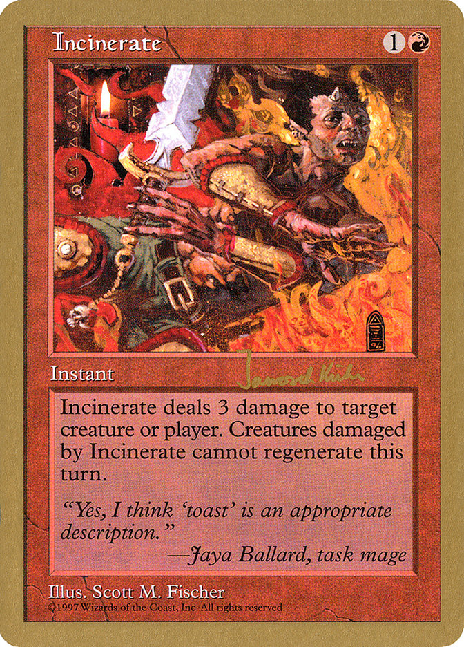 Incinerate (Janosch Kuhn) [World Championship Decks 1997] | Dragon's Lair Comics and Fantasy Houston TX