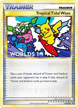 Tropical Tidal Wave (HGSS18) (Top 16) [HeartGold & SoulSilver: Black Star Promos] | Dragon's Lair Comics and Fantasy Houston TX