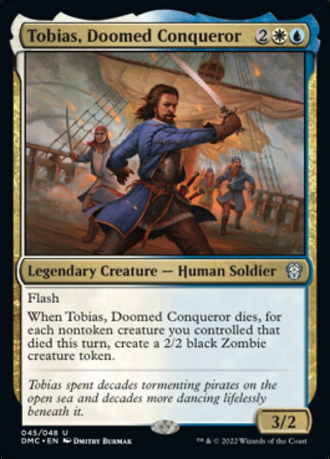 Tobias, Doomed Conqueror [Dominaria United Commander] | Dragon's Lair Comics and Fantasy Houston TX