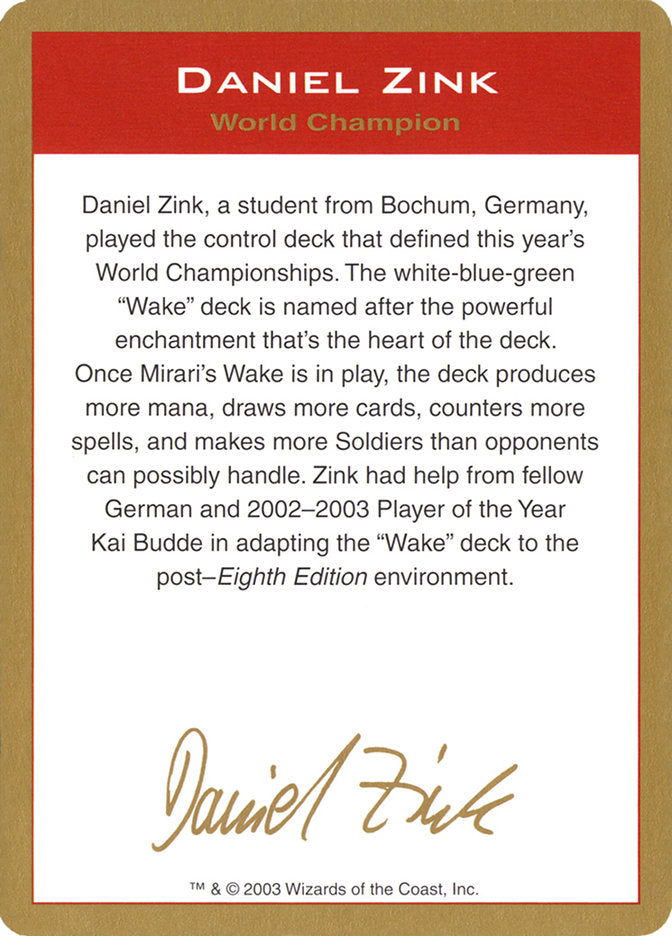 Daniel Zink Bio [World Championship Decks 2003] | Dragon's Lair Comics and Fantasy Houston TX