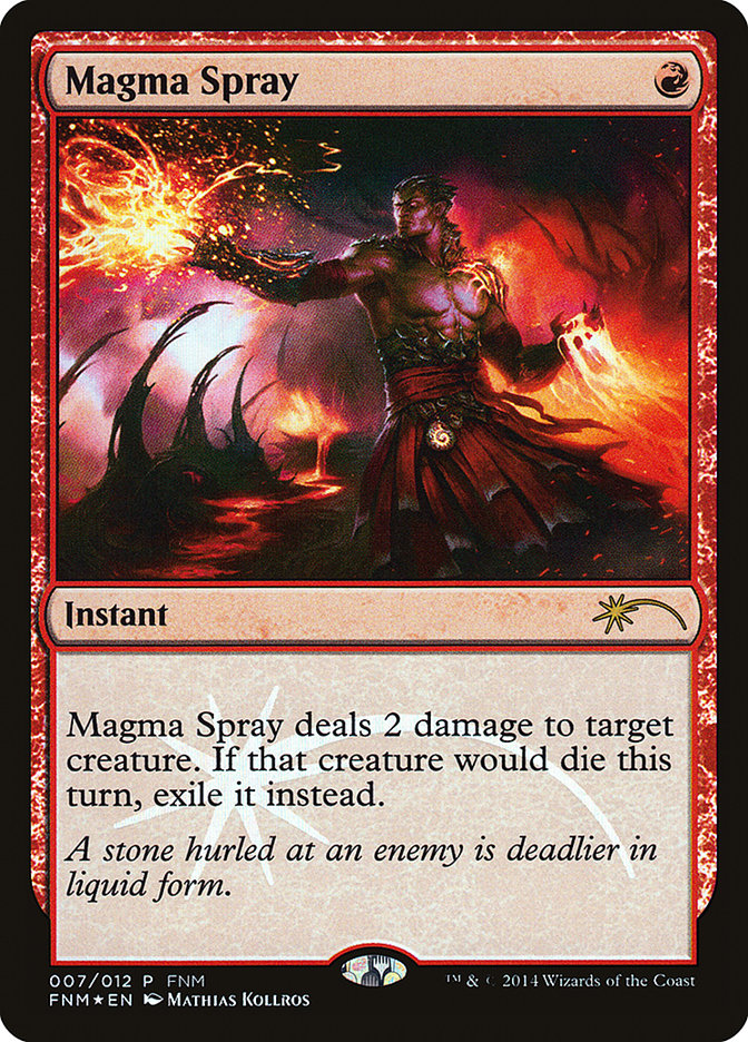 Magma Spray [Friday Night Magic 2014] | Dragon's Lair Comics and Fantasy Houston TX