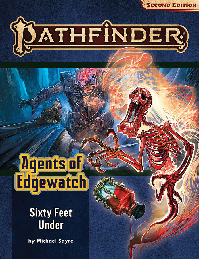 Pathfinder RPG: Adventure Path - Agents of Edgewatch Part 2 - Sixty Feet Under (P2) | Dragon's Lair Comics and Fantasy Houston TX