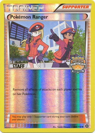 Pokemon Ranger (104/114) (Regional Championship Promo Staff) [XY: Steam Siege] | Dragon's Lair Comics and Fantasy Houston TX