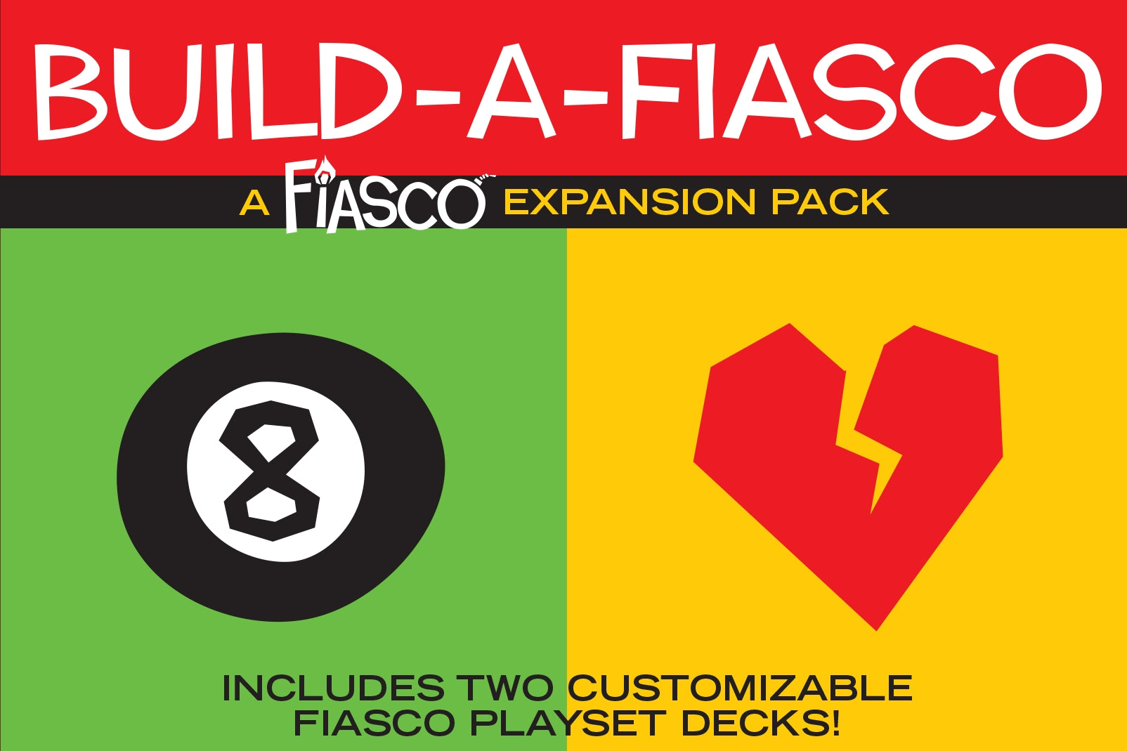 Fiasco RPG: Build a Fiasco Expansion Pack | Dragon's Lair Comics and Fantasy Houston TX