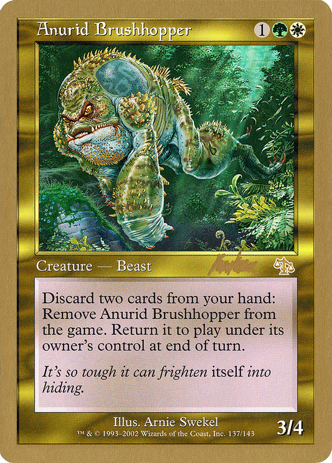 Anurid Brushhopper (Brian Kibler) [World Championship Decks 2002] | Dragon's Lair Comics and Fantasy Houston TX