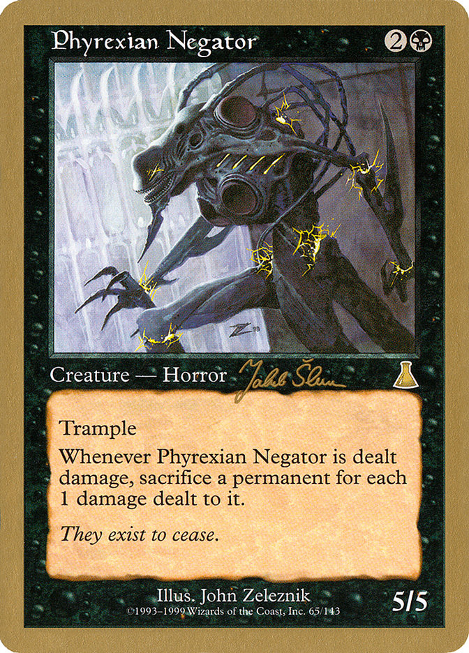 Phyrexian Negator (Jakub Slemr) [World Championship Decks 1999] | Dragon's Lair Comics and Fantasy Houston TX