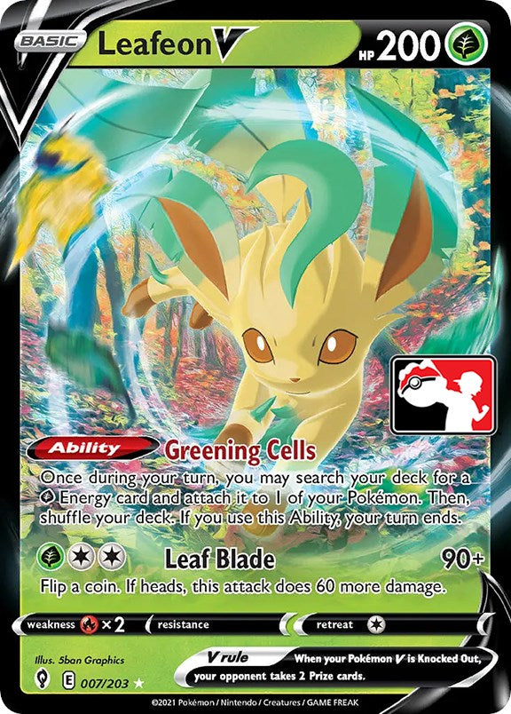 Leafeon V (007/203) [Prize Pack Series One] | Dragon's Lair Comics and Fantasy Houston TX