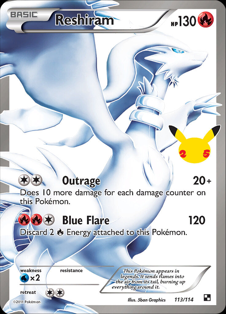 Reshiram (113/114) [Celebrations: 25th Anniversary - Classic Collection] | Dragon's Lair Comics and Fantasy Houston TX